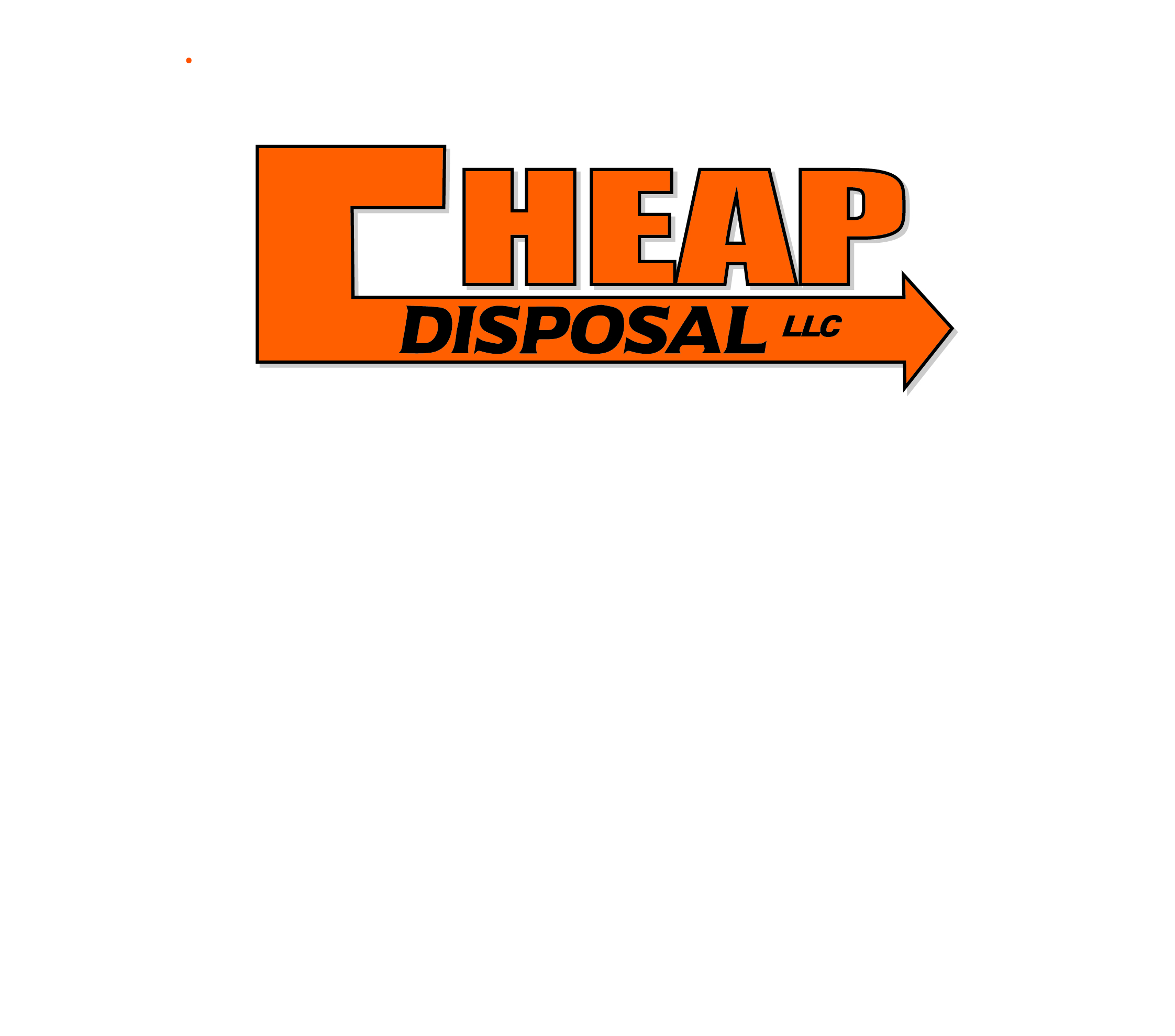 Cheap Disposal LLC