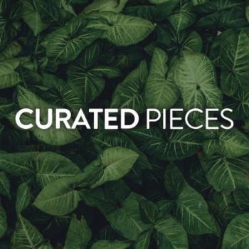 Curated Pieces