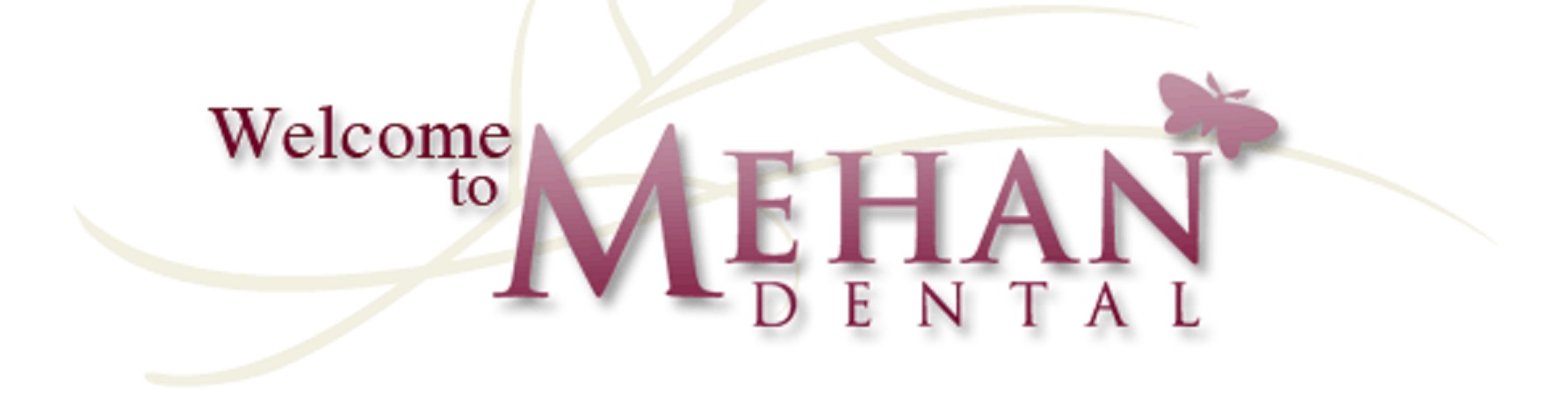 Mehan Dental
