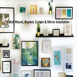 TV Wall Mount, Bracket, Curtain & Mirror Installation