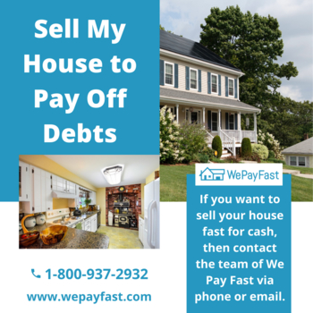 Sell My House to Pay Off Debts