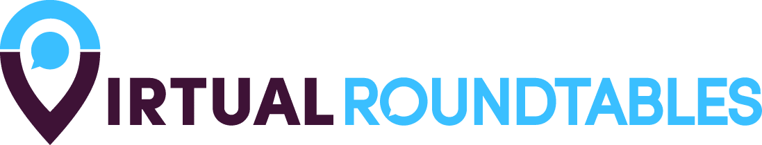 Virtual Roundtables